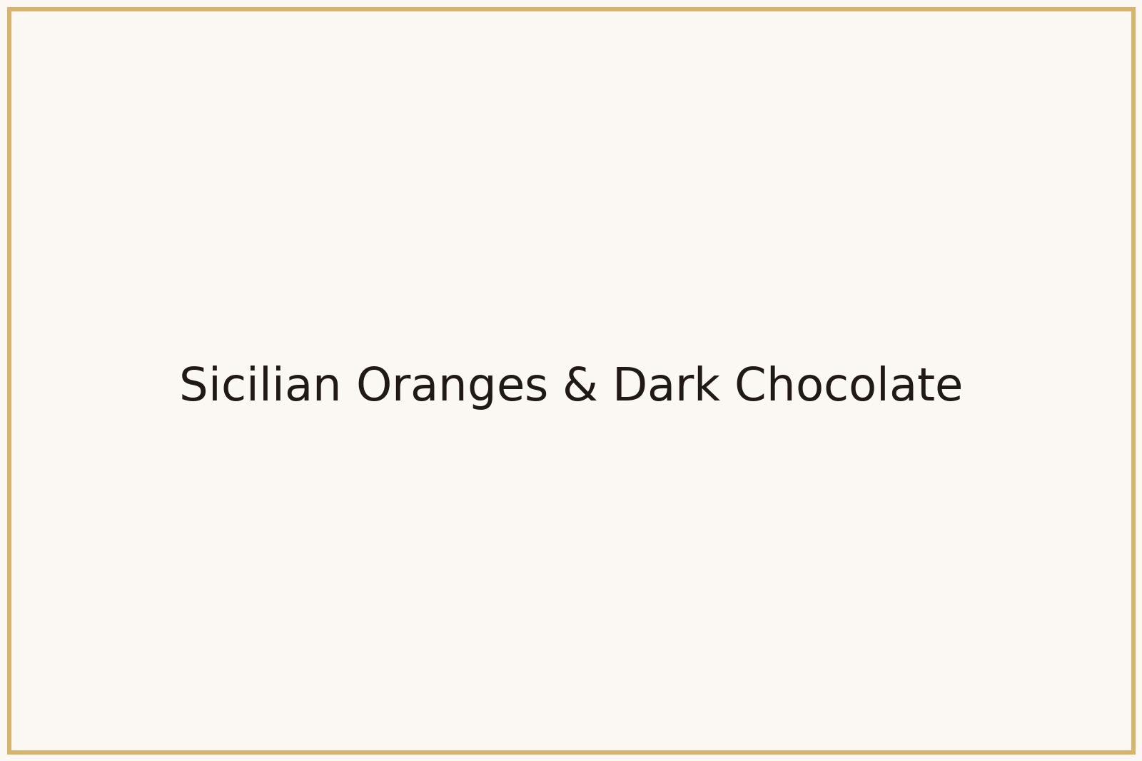 Sicilian Candied Oranges & Dark Chocolate — Glazed